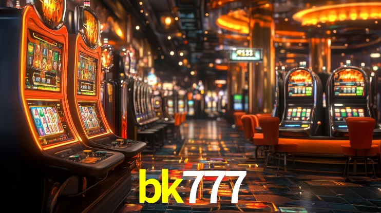 bk777: Jogos de Caça-Níqueis-Altas Recompensas, Roleta-Velocidade, Blackjack-Desafios Máximos